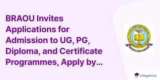BRAOU Invites Applications for Admission to UG, PG, Diploma, and Certificate Programmes, Apply by November 15